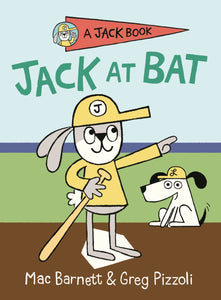 Jack at Bat - Mac Barnett