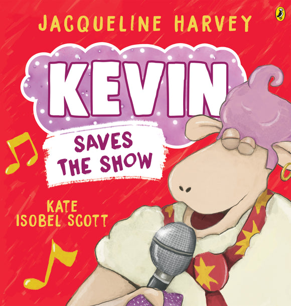 Kevin Saves the Show - Jacqueline Harvey