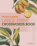 Book cover of 'The Kew Gardens Large Print Crosswords Book' with botanical illustrations on a pink background.