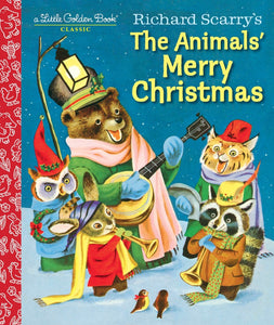 Little Golden Book: Richard Scarry's The Animals' Merry Christmas - Kathryn Jackson