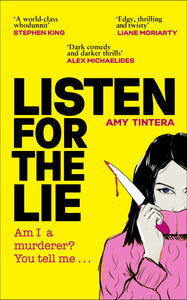 Listen for the Lie - Amy Tintera