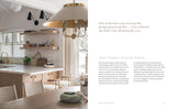 The Love of Home: Interiors for Beauty, Balance, and Belonging - Kate Marker