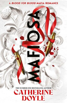 Mafiosa: Book #3 of Blood for Blood - Catherine Doyle