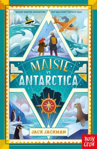 Maisie vs Antarctica - Jack Jackman