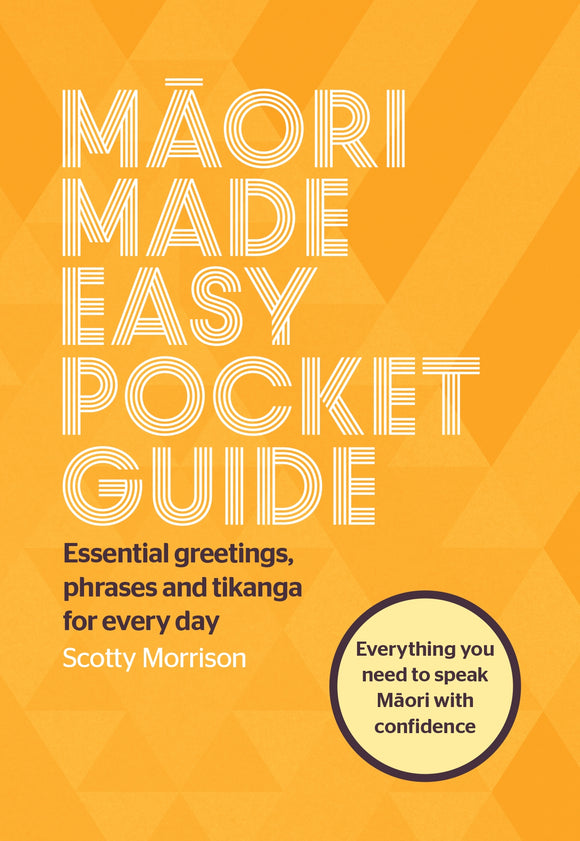 Māori Made Easy Pocket Guide - Scotty Morrison