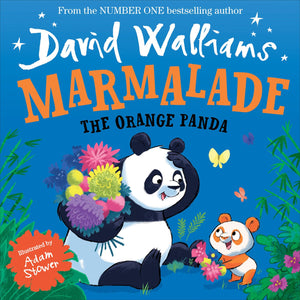 Marmalade: The Orange Panda - David Walliams