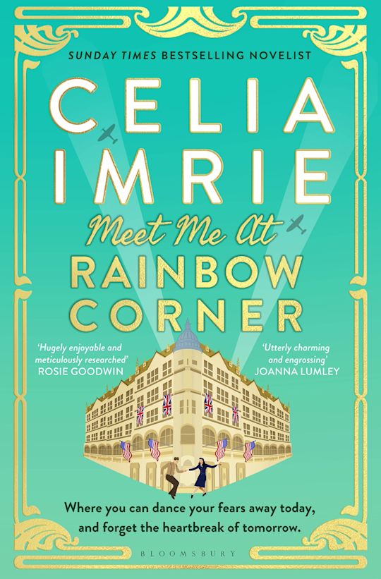 Meet Me at Rainbow Corner - Celia Imrie