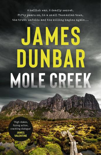 Mole Creek - James Dunbar