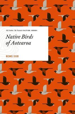 Native Birds of Aotearoa - Michael Szabo