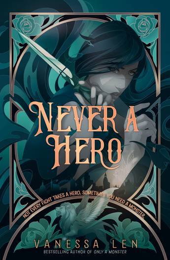 Never a Hero: Only a Monster 2 - Vanessa Len