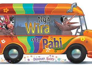 nga-wira-o-te-pahi-donovan-bixley-te-reo-version-the-wheels-on-the-bus
