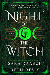 Night of the Witch (Book 1 Witch & Hunter duology)- Sara Raasch & Beth Revis