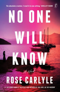 No One Will Know - Rose Carlyle