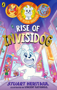 The O.D.D. Squad: Rise of Invisidog - Stuart Heritage