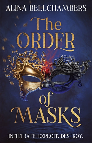 The Order of Masks (The Orders #1) - Alina Bellchambers