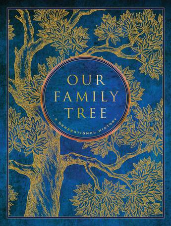 Our Family Tree: A Generational History - Sharon Leslie Morgan