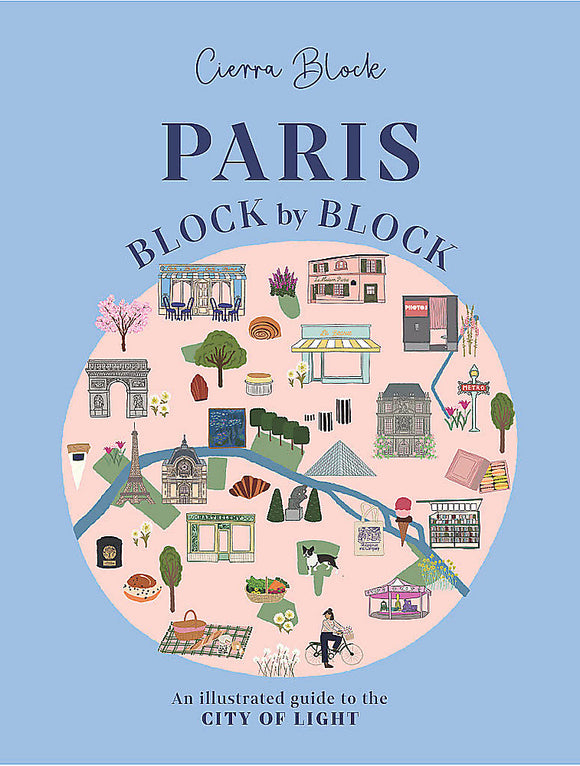 Paris, Block by Block - Cierra Block