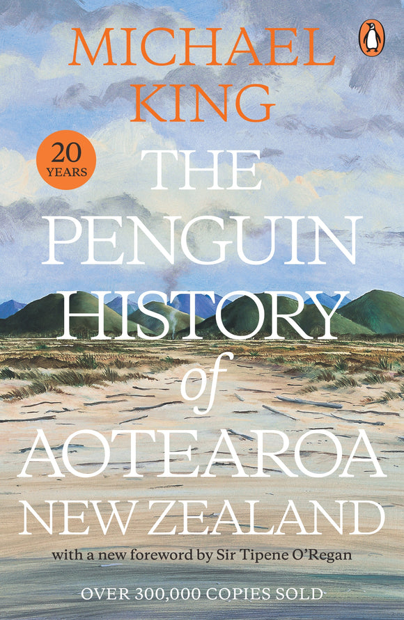 The Penguin History of Aotearoa New Zealand - Michael King