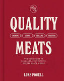 Quality Meats: The home guide to sausages, charcuterie, smoked meats & more - Luke Powell