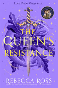 The Queen's Resistance: The Queen's Rising #2 - Rebecca Ross