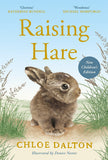 Raising Hare (Children's Edition) Adapted and illustrated for younger readers - Chloe Dalton PRE-ORDER
