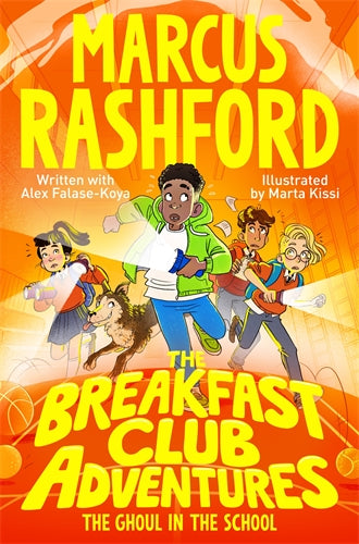The Breakfast Club Adventures 2: The Ghoul in the School - Marcus Rashford