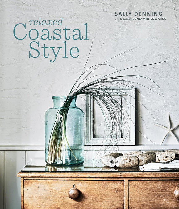 Relaxed Coastal Style - Sally Denning