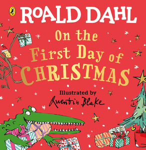 On the First Day of Christmas - Roald Dahl, Quentin Blake (board book)