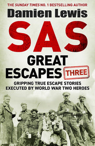 SAS Great Escapes Three - Damien Lewis