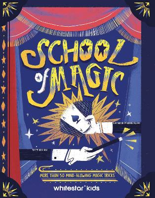 School of Magic - Whitestar Kids