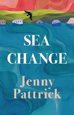 Sea Change - Jenny Pattrick