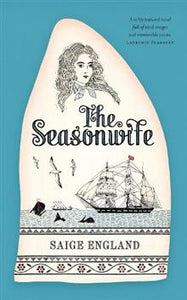the-seasonwife-saige-england-historical-novel-new-zealand-south-island