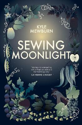 Sewing Moonlight - Kyle Mewburn