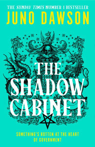 Shadow Cabinet - Juno Dawson