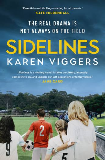 Sidelines - Karen Viggers