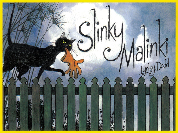 Slinky Malinki - Lynley Dodd