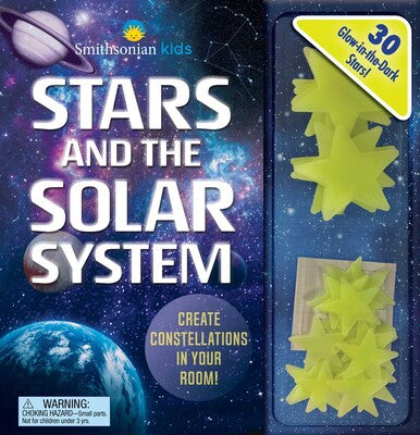 Smithsonian Kids: Stars and the Solar System 30 Glow-in-the-Dark Stars! - Courtney Acampora