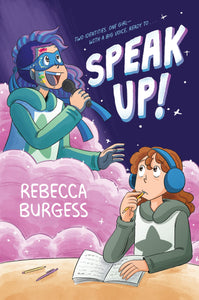 Speak Up! - Rebecca Burgess