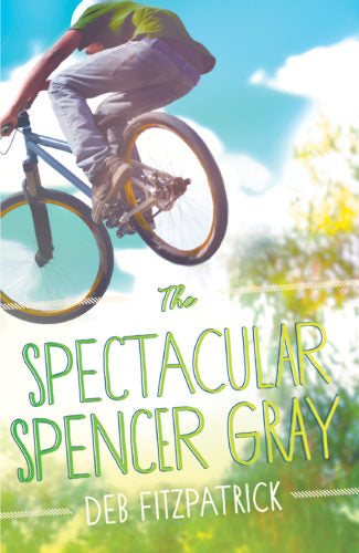 The Spectacular Spencer Gray - Deb Fitzpatrick