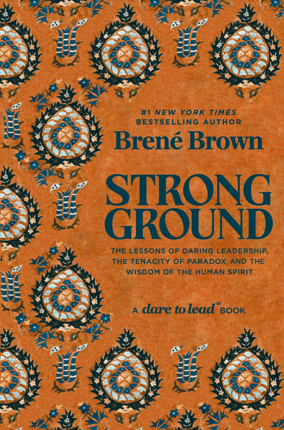 Book cover of 'Strong Ground' by Brene Brown with decorative patterns on an orange background