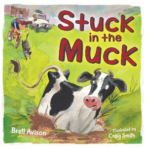 Stuck In The Muck - Brett Avison