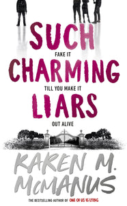 Such Charming Liars - Karen M. McManus