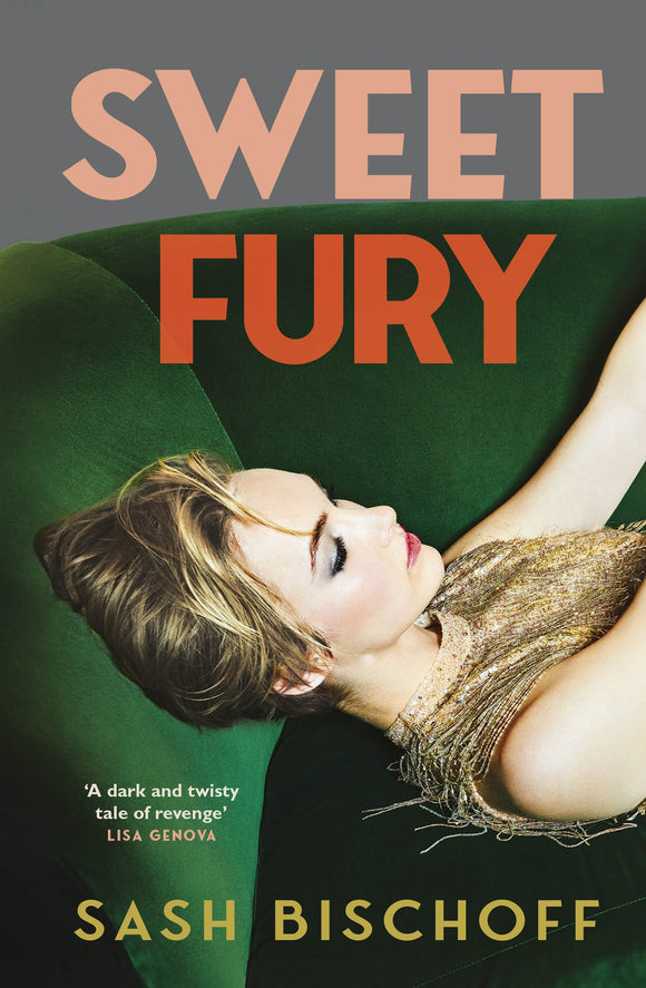 Sweet Fury - Sach Bischoff PRE-ORDER
