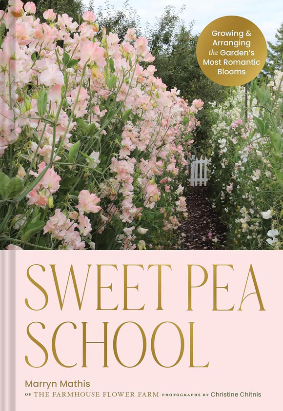 Book cover of 'Sweet Pea School' with pink flowers and a garden scene.
