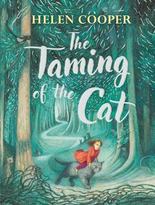 The Taming of the Cat - Helen Cooper