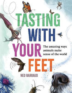 Tasting With Your Feet - Ned Barraud