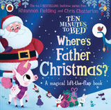 Ten Minutes to Bed: Where's Father Christmas? - Rhiannon Fielding (board book)