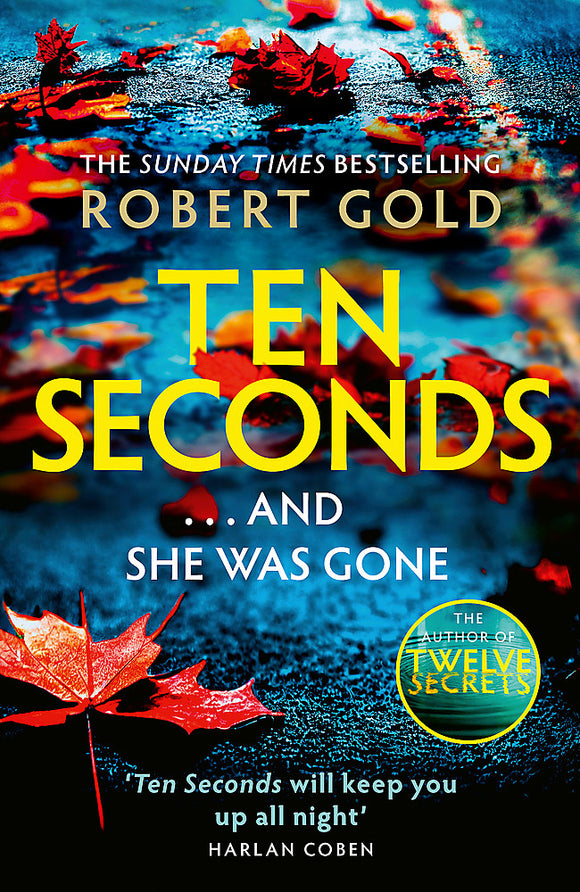 Ten Seconds - Robert Gold