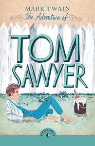 The Adventures of Tom Sawyer - Mark Twain