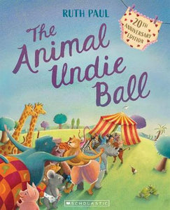 The Animal Undie Ball - Ruth Paul